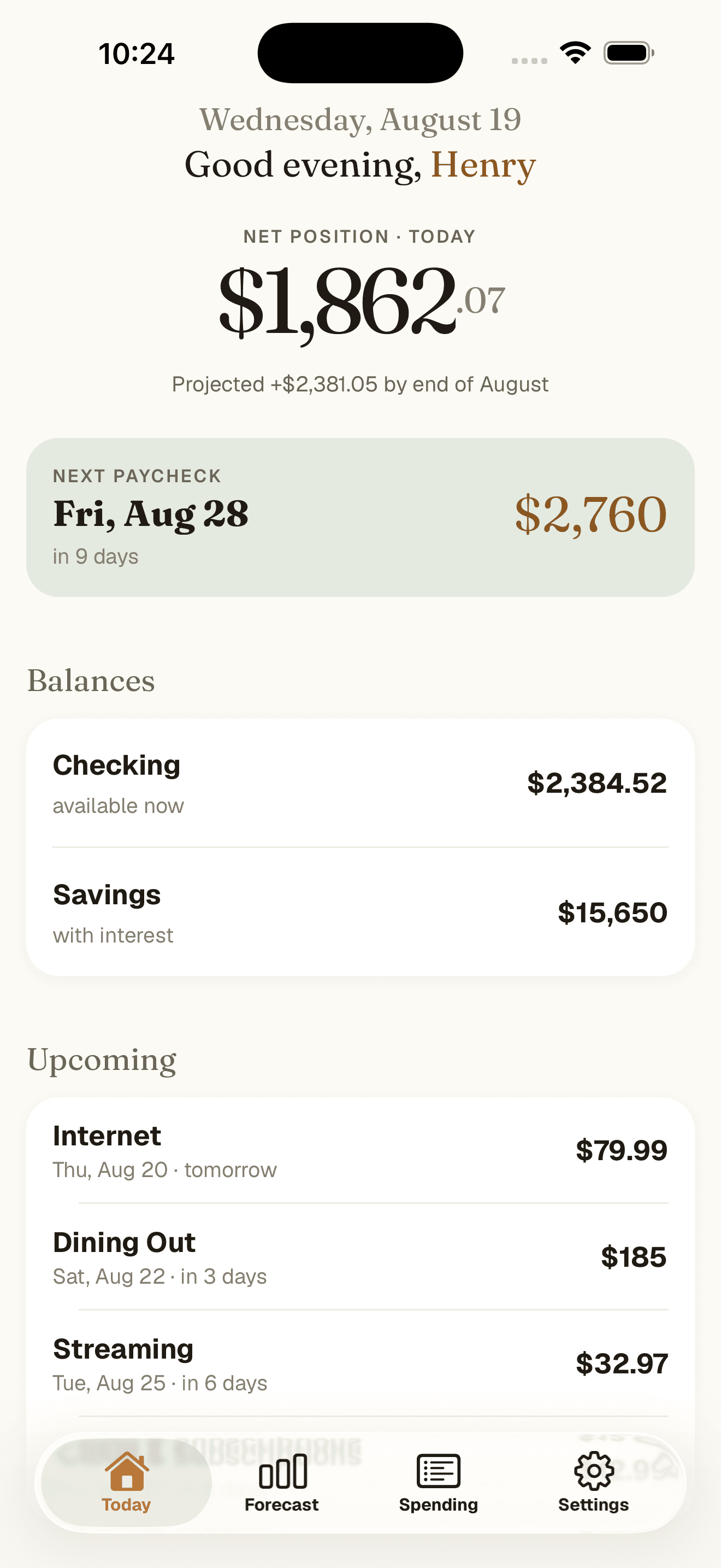 The Today screen: a net position of $1,862.07, the next paycheck of $2,760 due in nine days, account balances and upcoming bills.